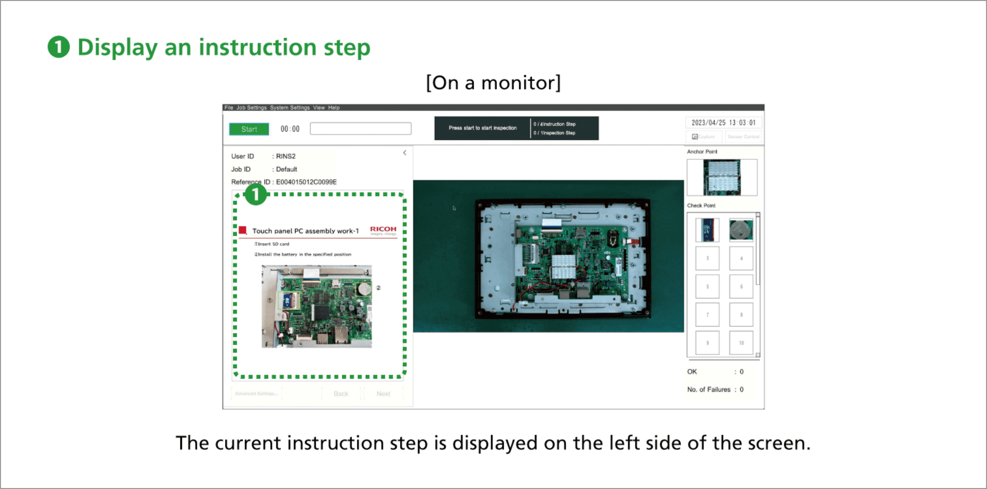 ❶ Display an instruction step
